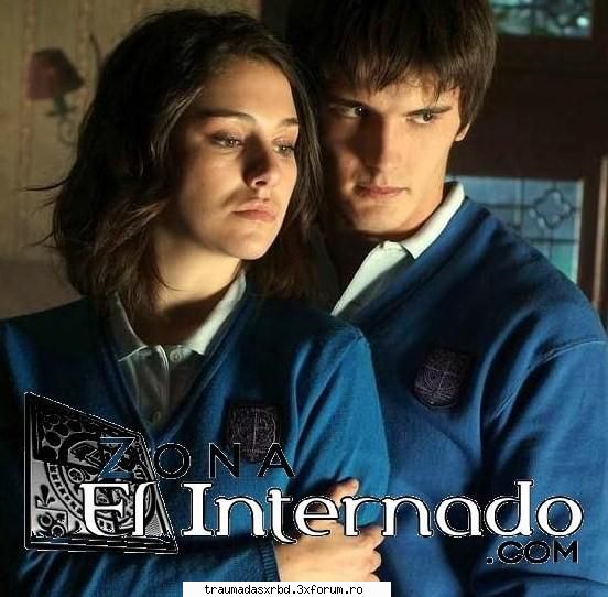 ♥ ♥♥ El internado ♥ ♥♥ - dya_rbd98 - Novele