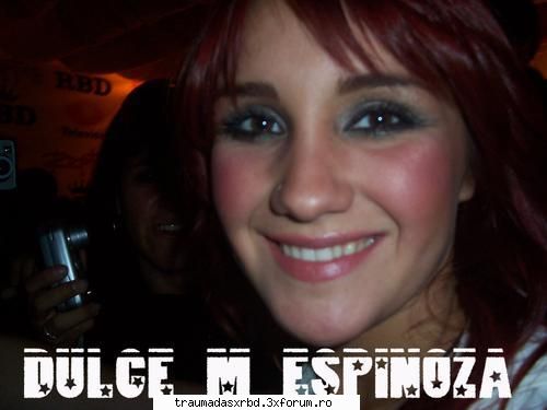 ce poze nu va plac cu dul - si niki asta... are fata nush cum - Dulce Maria